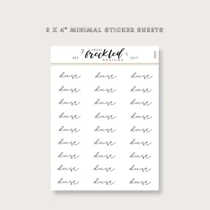 Minimalistic Script "Dust" Stickers