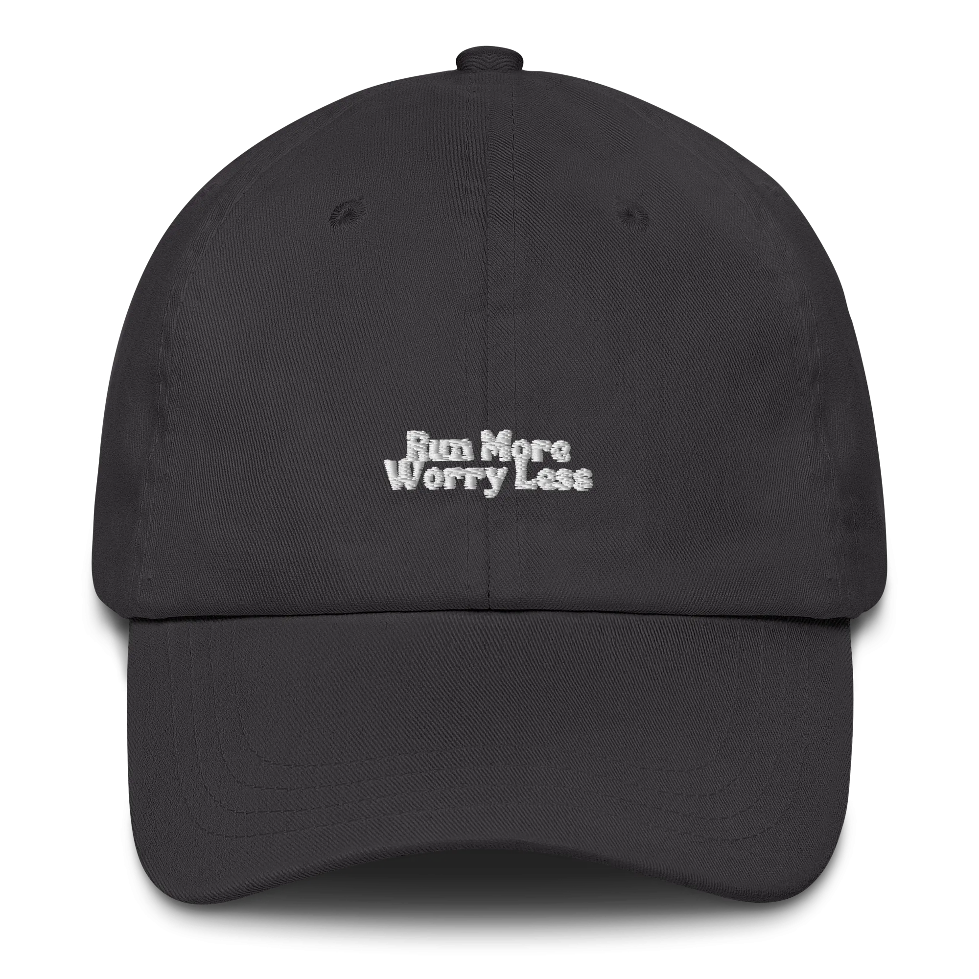 Run More Worry Less Minimal Dad Hat
